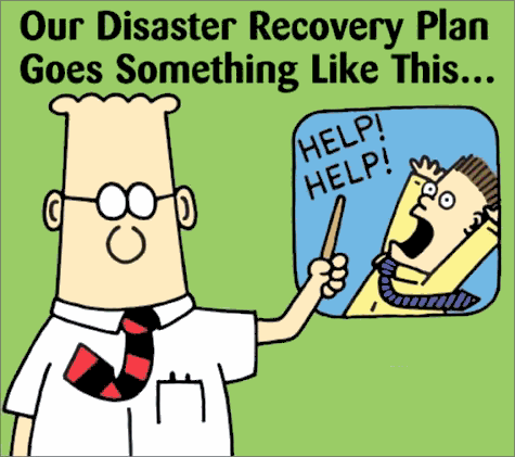 a disaster recovery plan does your company have one is it up to date
